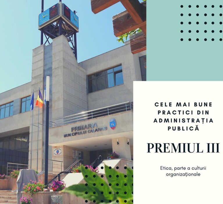 Primaria Calarasi castigator in Competiția celor mai bune practici din administrația publică organizată de ANFP